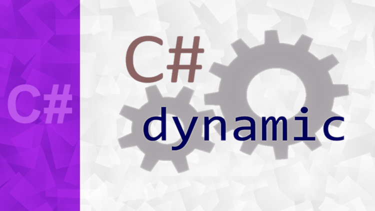 C# Dynamic